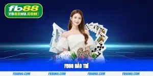 FB88 bảo trì