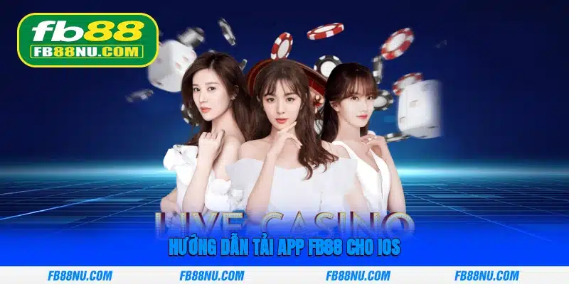 Hướng dẫn tải App FB88 cho iOS